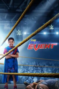 The Main Event หนุ่มน้อยเจ้าสังเวียน (2020) พากย์ไทย