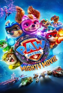 ดูหนังออนไลน์ PAW Patrol The Mighty Movie (2023) ขบวนการเจ้าตูบสี่ขา เดอะ ไมตี้ มูฟวี่