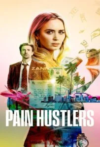 ดูหนังออนไลน์ฟรี Pain Hustlers (2023)