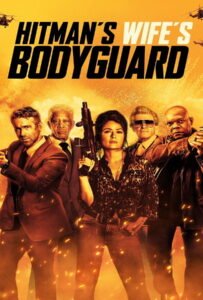 The Hitman’s Wife’s Bodyguard (2021) แสบซ่าส์ แบบว่า บอดี้การ์ด 2