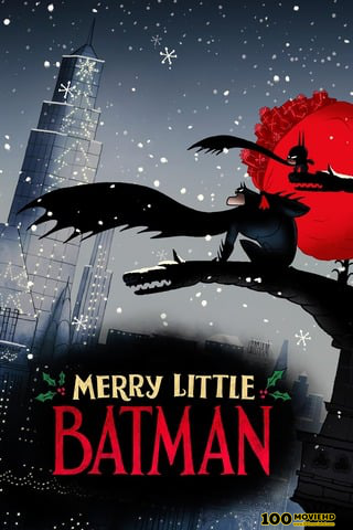 MERRY LITTLE BATMAN (2023)