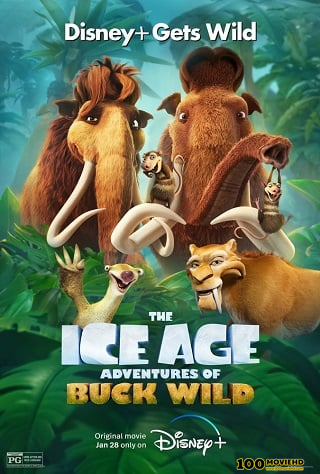 THE ICE AGE ADVENTURES OF BUCK WILD (2022)