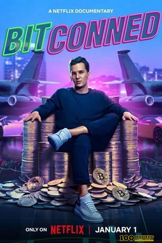 ดูหนังออนไลน์ฟรี BITCONNED (2024) คริปโตลวง