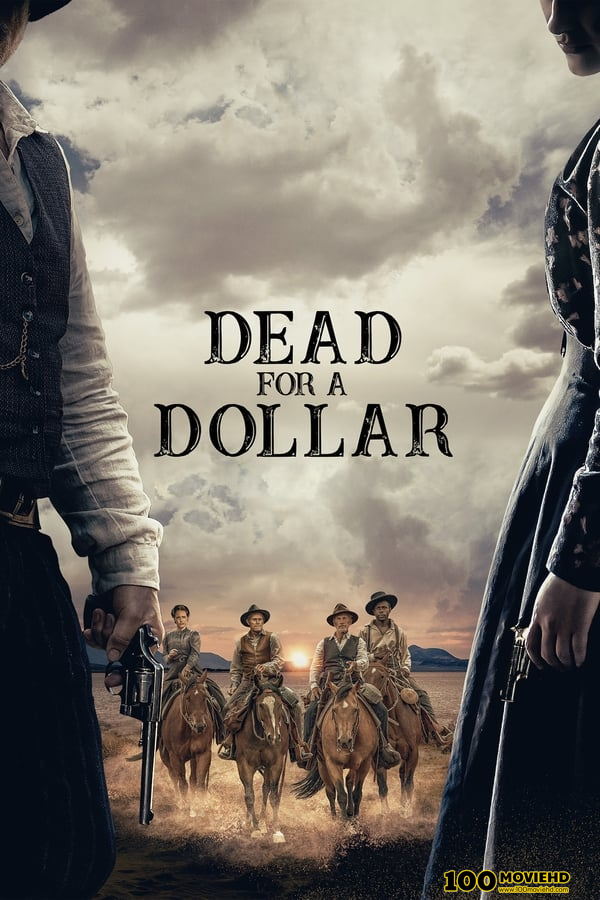 ดูหนังออนไลน์ฟรี Dead for a Dollar (2022) บรรยายไทย