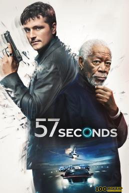 ดูหนังออนไลน์ฟรี 57 Seconds 57 วิ ย้อนเวลาผ่าแค้น (2023) บรรยายไทยแปล