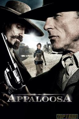 ดูหนังออนไลน์ฟรี Appaloosa คู่ปืนดุล้างเมืองบาป (2008)