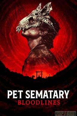 Pet Sematary  Bloodlines (2023) บรรยายไทย