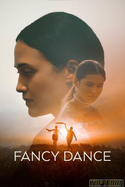 ดูหนังออนไลน์ฟรี Fancy Dance (2024) Apple TV+ บรรยายไทย