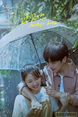 ดูหนังออนไลน์ฟรี Almost Love กว่าจะรัก (2022)