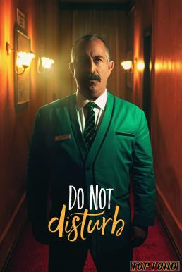 Do Not Disturb ห้ามรบกวน (2023) NETFLIX บรรยายไทย