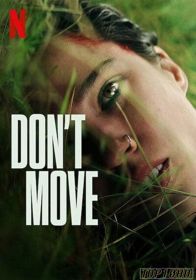 ดูหนังออนไลน์ฟรี Don t Move อย่าขยับ (2024) NETFLIX