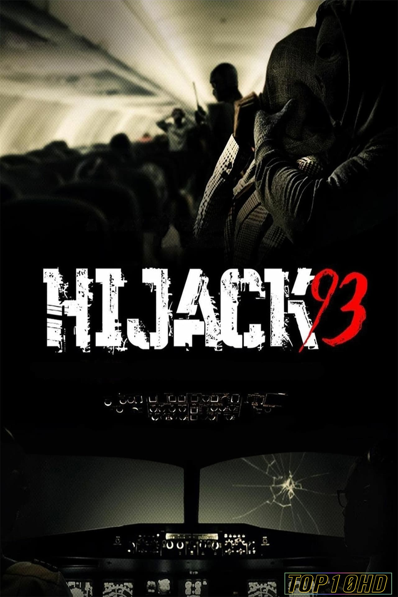 ดูหนังออนไลน์ฟรี Hijack ’93 ไฮแจ็ค 93 (2024) บรรยายไทย